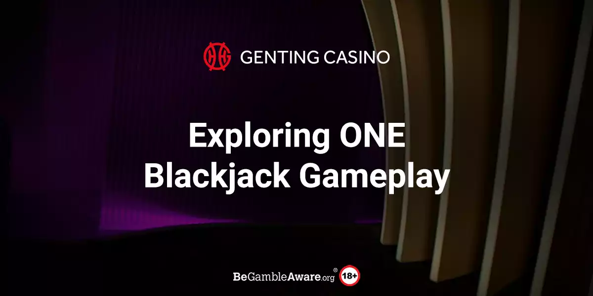 ONE Blackjack Gameplay