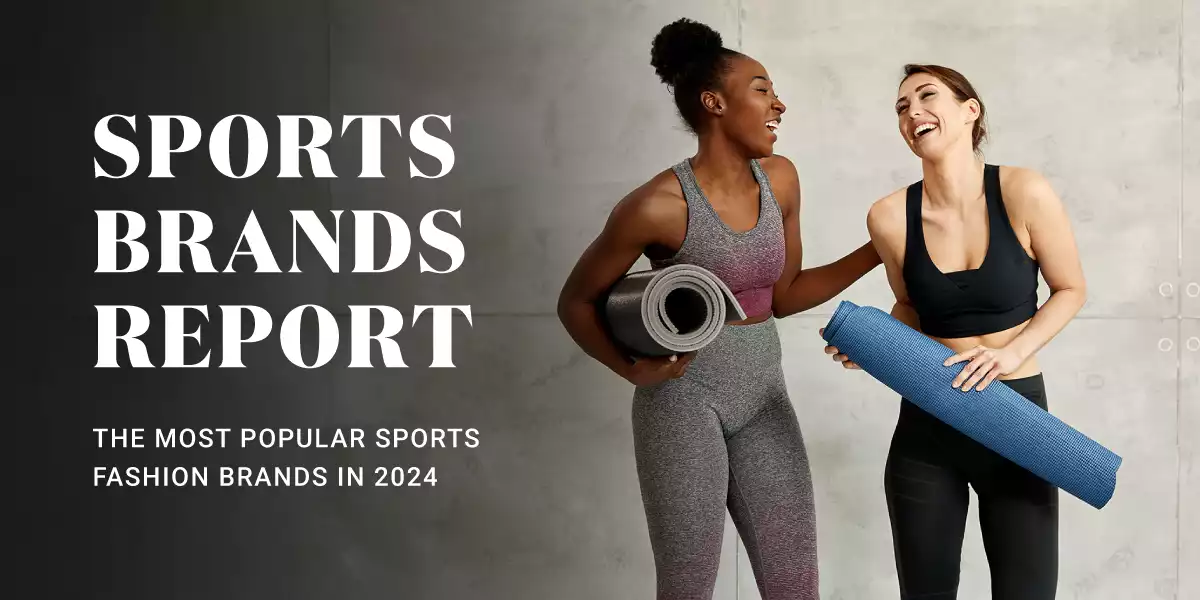 The Most Popular Sports Fashion Brands in 2024