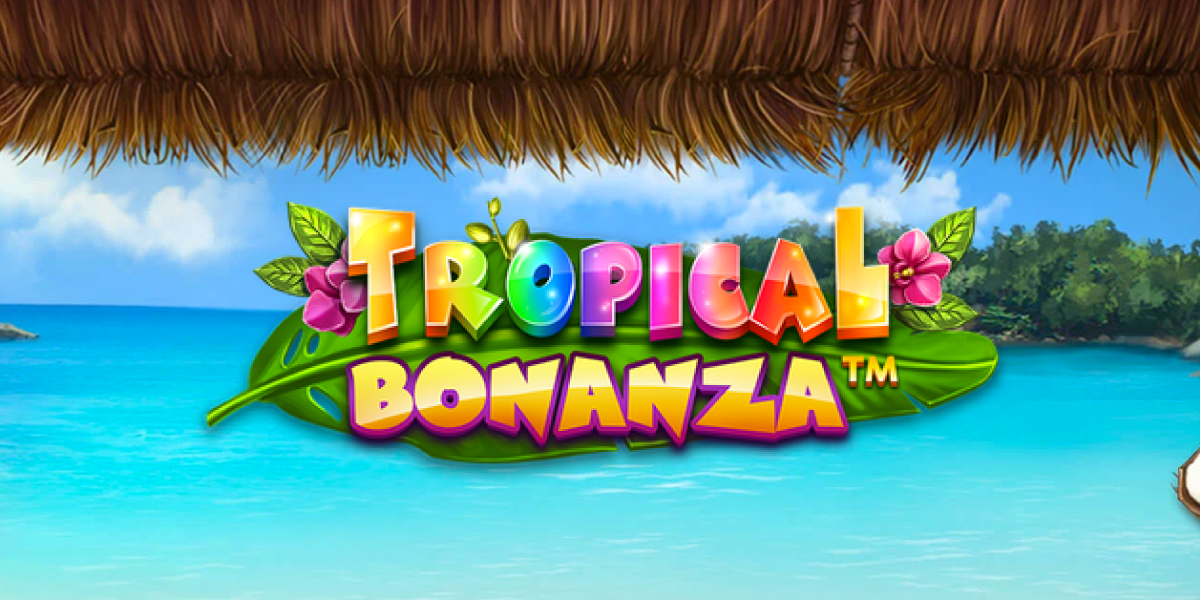 Tropical Bonanza Review