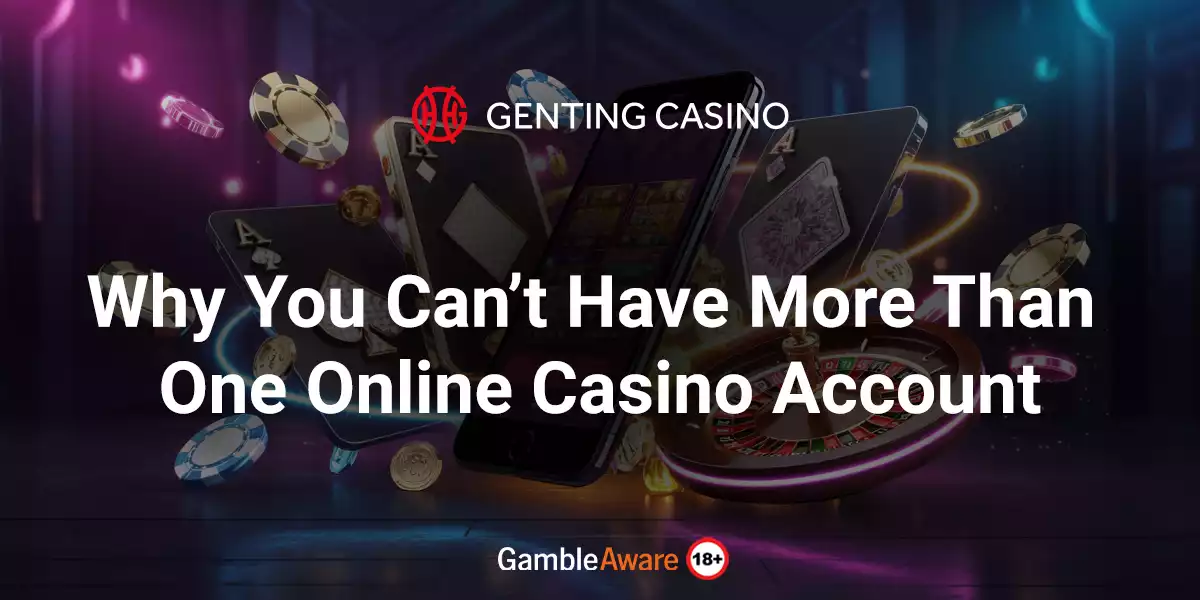 Why You Can’t Have More Than One Online Casino Account