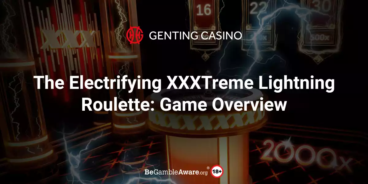 XXXTreme Lightning Roulette: Game Overview