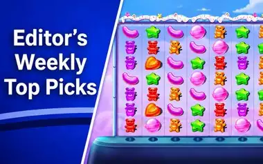 Editor’s Weekly Top Picks: Candy Themed Slots
