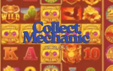 Collect Mechanics in Slots - An Explainer