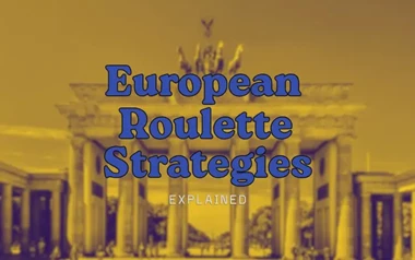 European Roulette Strategies Explained What Works vs Fails