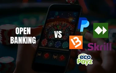 Open Banking vs E-Wallets for Online Gambling Payments