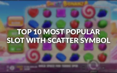 The Top 10 Most Popular Slots with Scatter Symbols