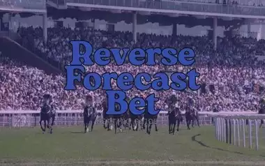 What Is a Reverse Forecast Bet A Rules and Payout Guide