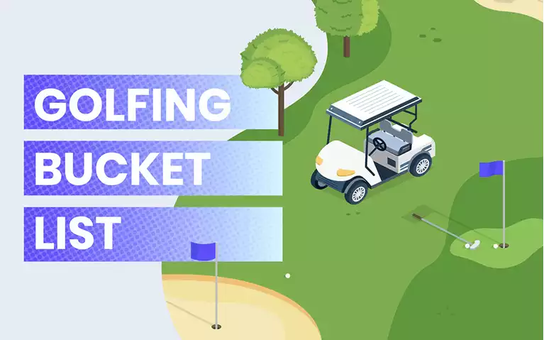 Golfing Bucket List