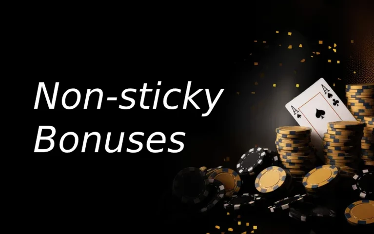 Non sticky bonuses
