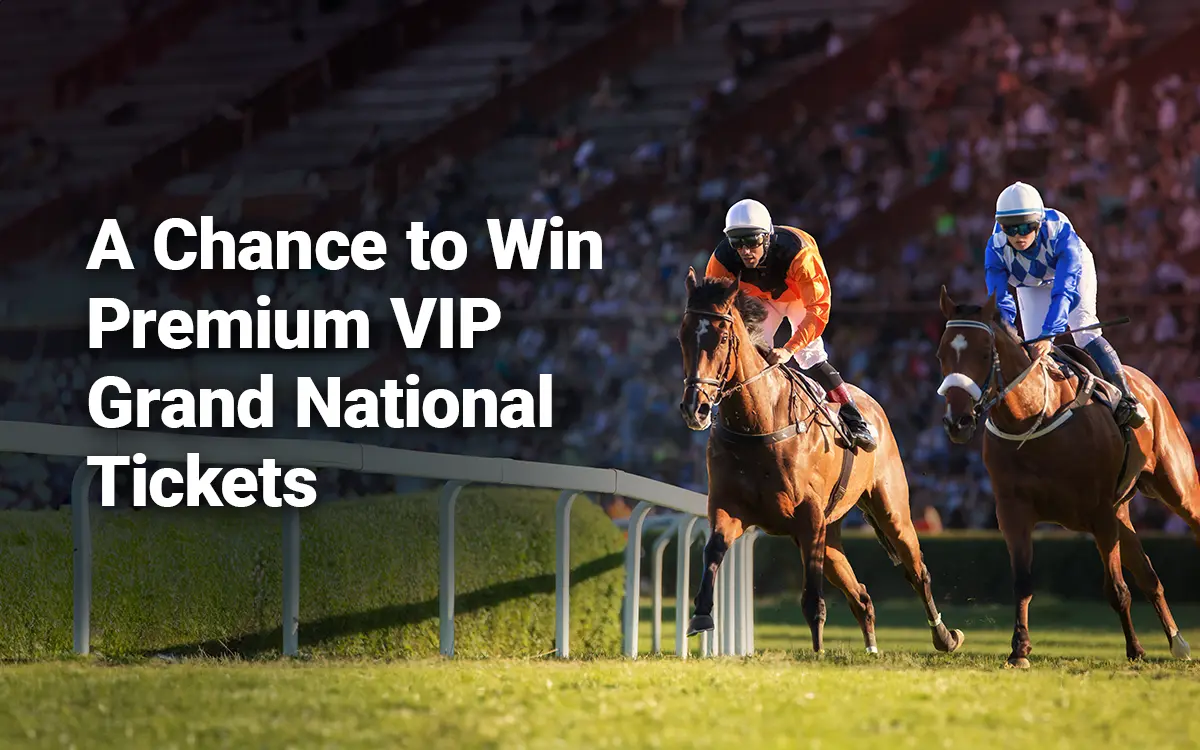 A Chance To Win VIP Grand National Tickets 