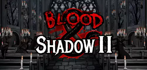 Blood & Shadow 2 Thumbnail