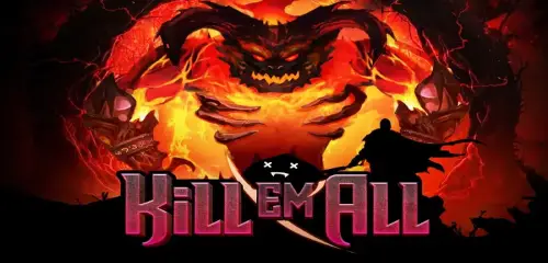 Kill Em All Slot Review
