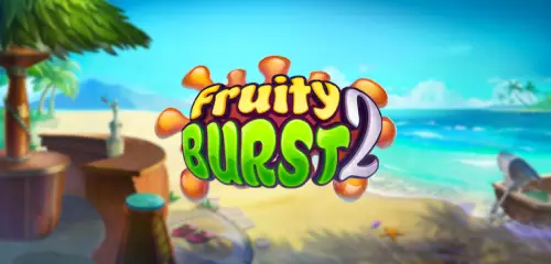 Fruity Burst 2 Slot Review