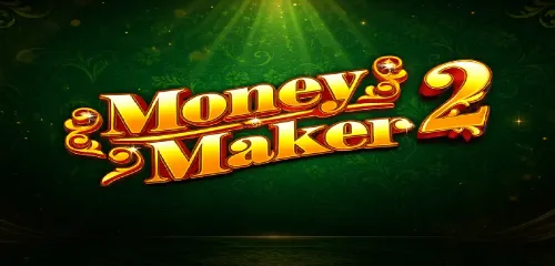 Money Maker 2 - Game thumbnail
