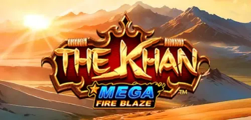 Mega Fire Blaze: The Khan Thumbnail