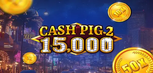 Cash Pig 2 15,000 - Game Thumbnail