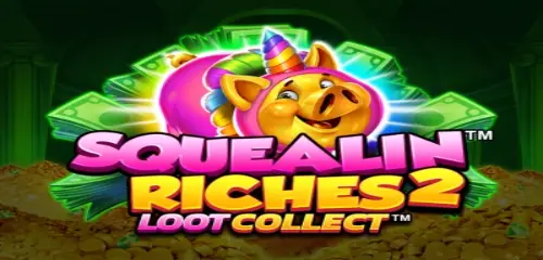 Squealin Riches 2 Slot Review