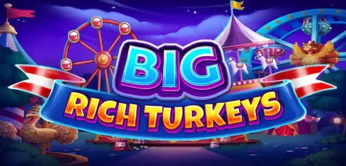 Big Rich Turkeys Thumbnail