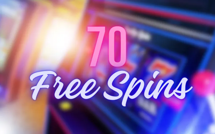 70 Free Spins