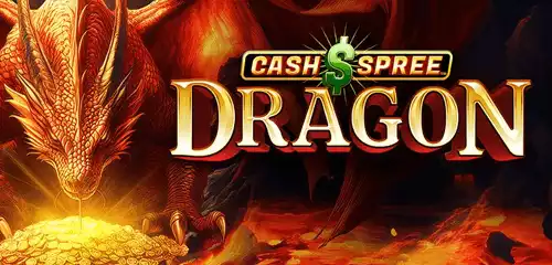 Cash Spree Dragon Slot Review