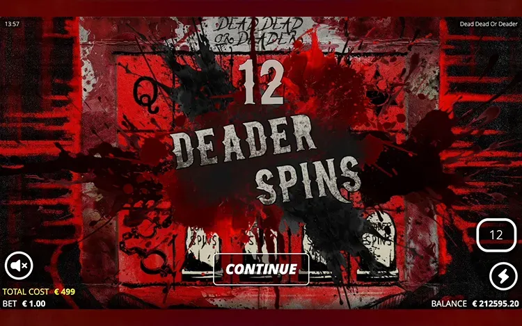 Dead Dead or Deader - Deader Spins