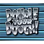 Double Your Dough - Scatter