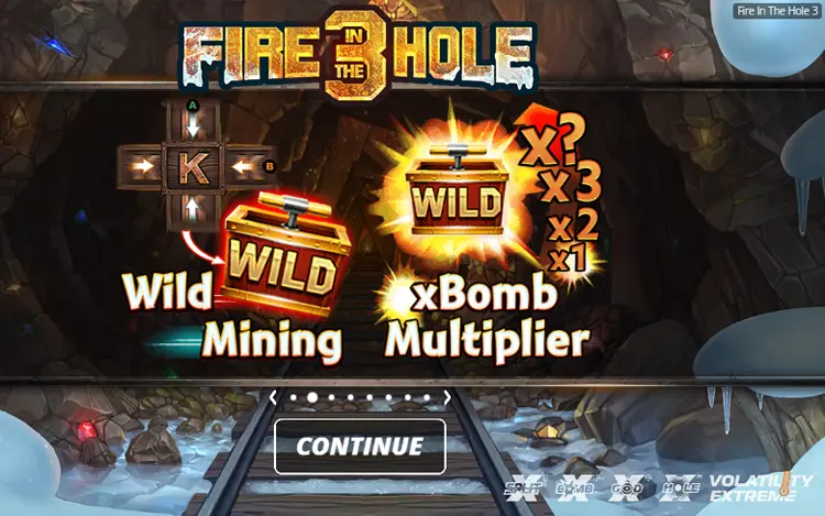 Fire in the Hole 3 Feature