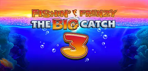 Fishin’ Frenzy The Big Catch 3 Slot Review