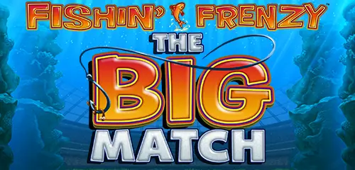 Fishin Frenzy the Big Match - Thumbnail