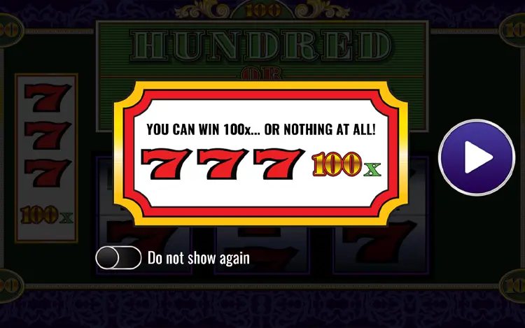 Hundred or Nothing - Feature