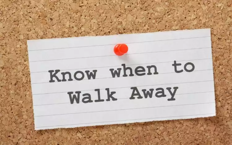 Know When to Quit