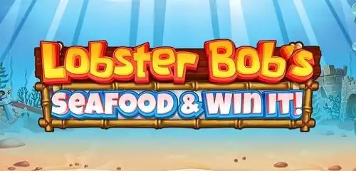 Lobster Bob’s Seafood and Win It