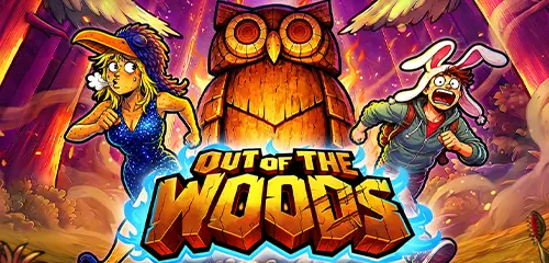 Out of the Woods