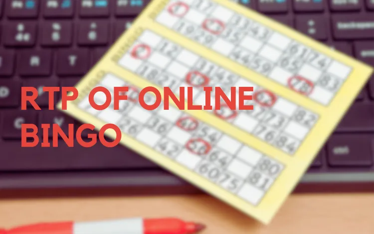 RTP of Online Bingo
