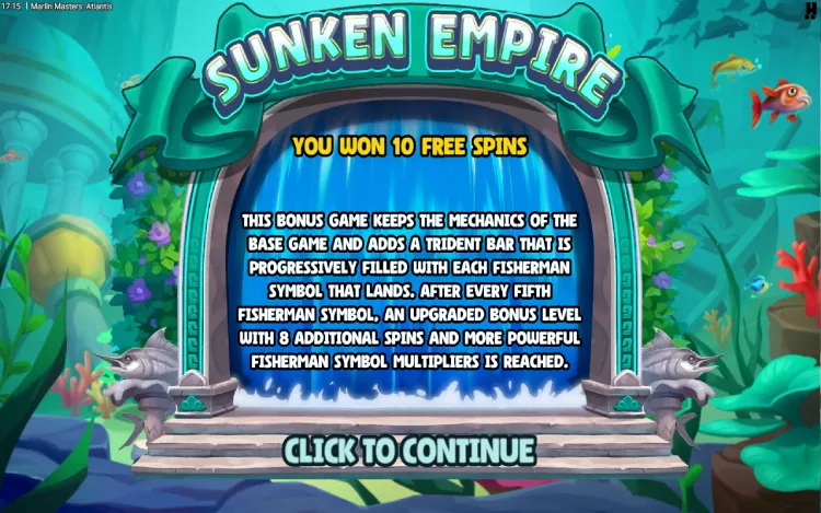Marlin Masters Atlantis - Sunken Empire Free Spins Feature