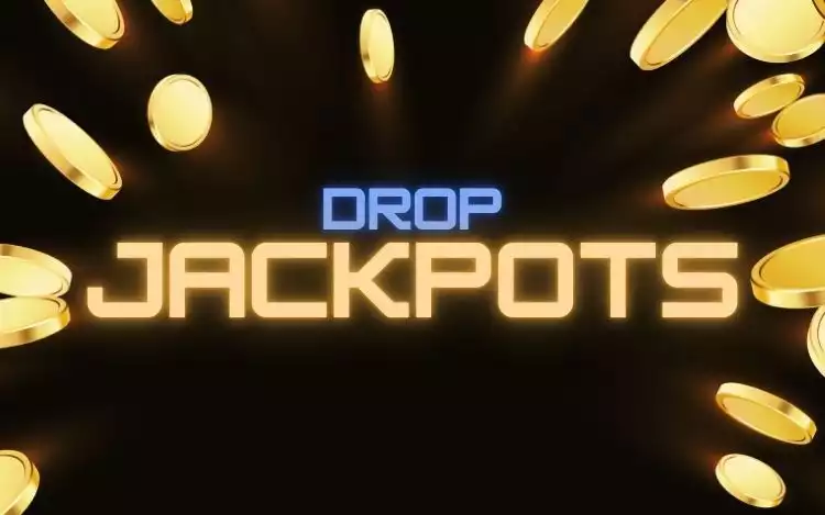 What Are Drop Jackpots