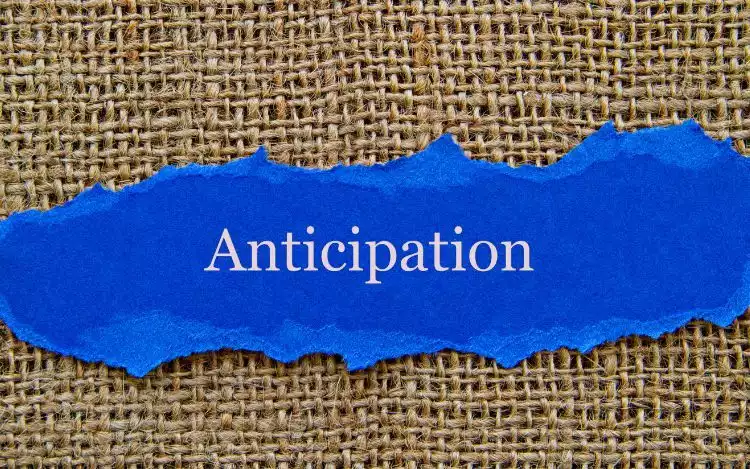 What’s Driving the Anticipation