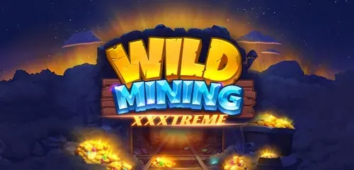 Wild Mining XXXtreme Slot Review