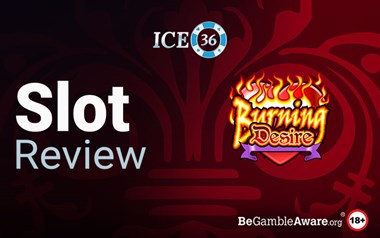 Burning Desire Slot Review