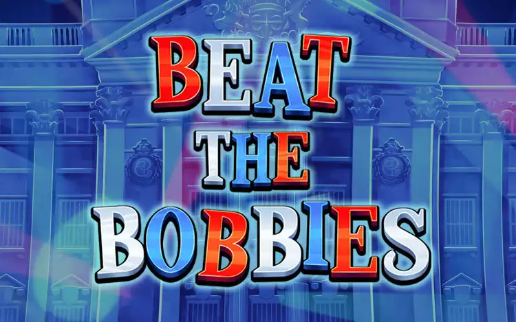 Beat The Bobbies slot - Introduction