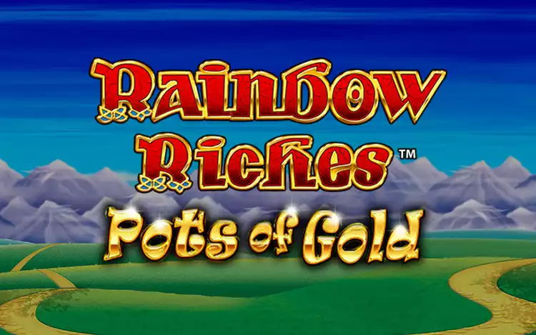 Rainbow Riches Pots of Gold - Introduction