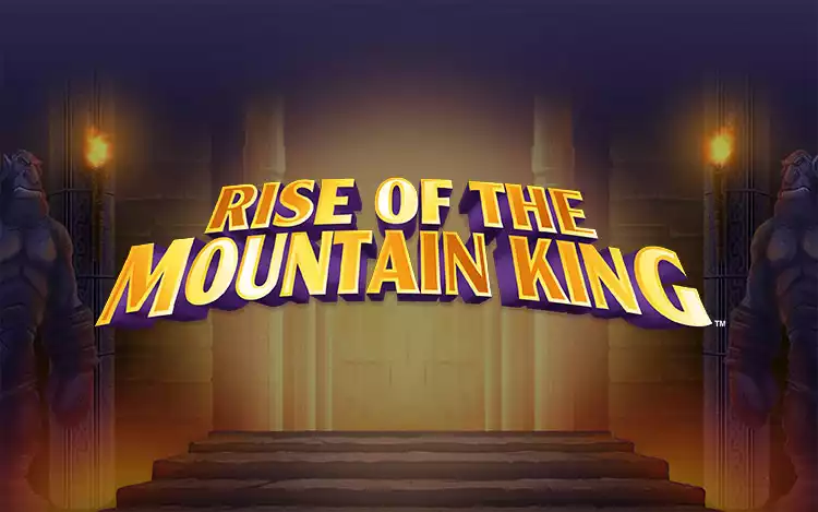 Rise of The Mountain King - Introduction
