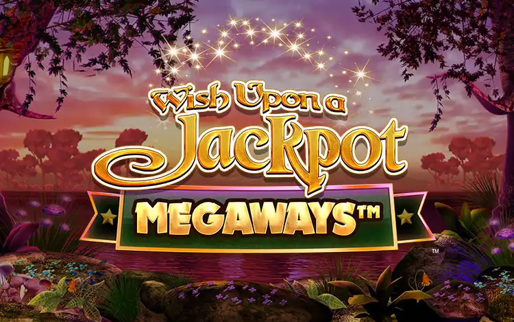 Wish Upon a Jackpot Megaways - Introduction