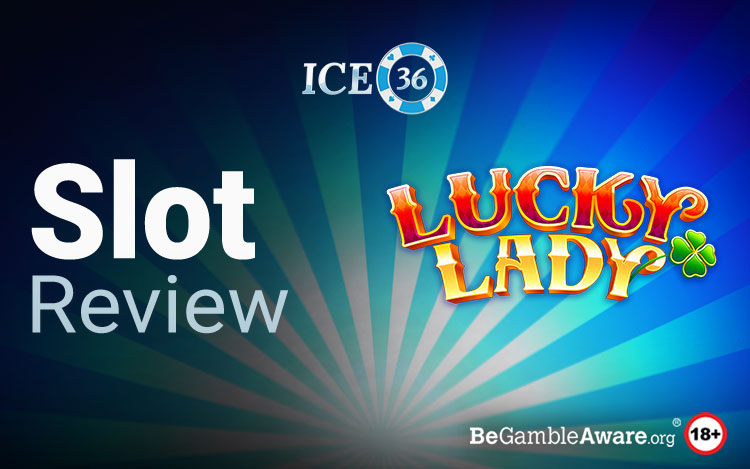 Lucky lady Slot Review 