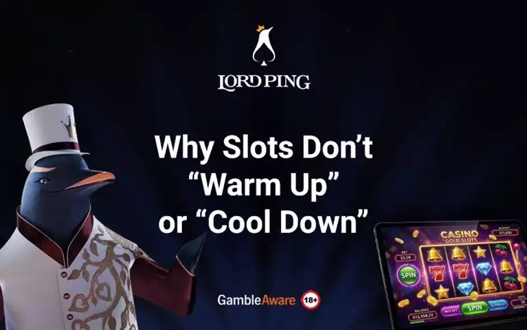 Why Slots Don't Warm Up or Cool Down Banner