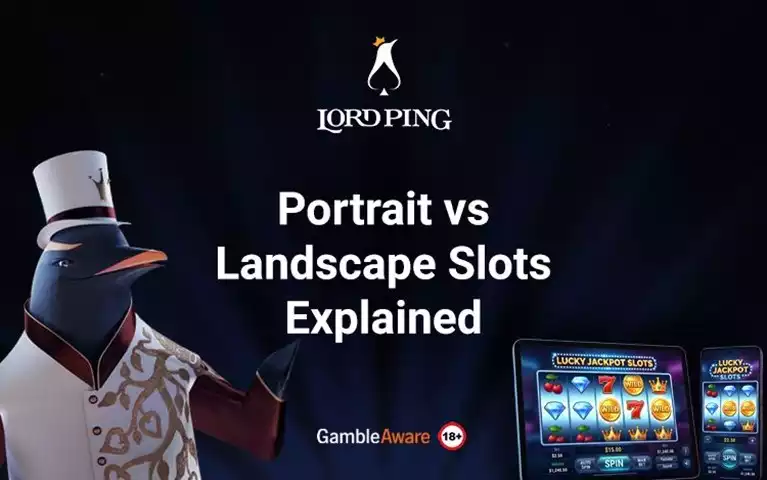 Portrait vs. Landscape Slots Explained Blog Banner