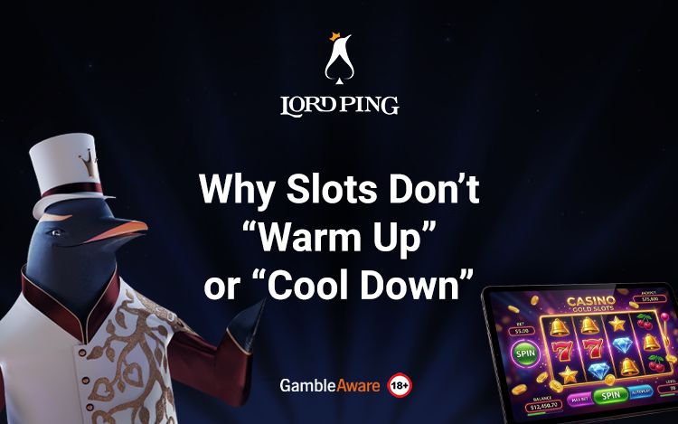 Why Slots Don't Warm Up or Cool Down Banner