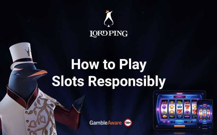 how-to-play-slots-responsibly-banner