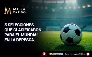 5 Selecciones que Clasificaron para el Mundial en la Repesca