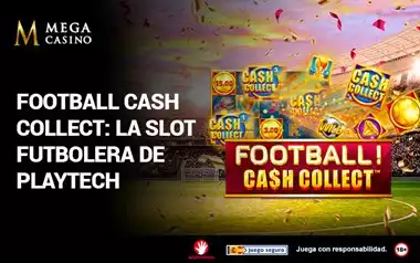 Football Cash Collect: Review Completa de la Slot futbolera de Playtech